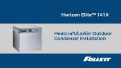 Horizon Elite 1410 Series 3 Phase Heatcraft Outdoor Condenser