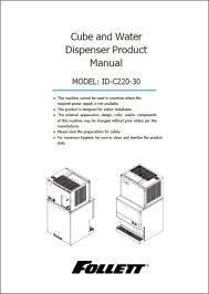 High Capacity Ice and Water Dispenser ID-C220-30 User Manual