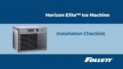 Horizon Elite Installation Checklist