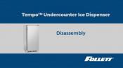 Tempo Ice Machine Bin Disassembly
